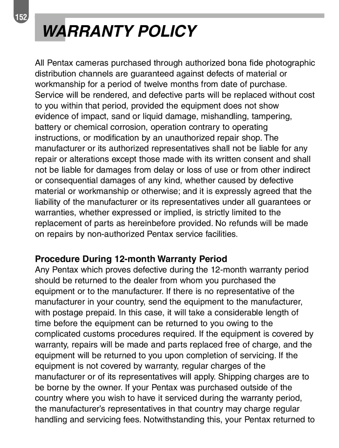 Pentax 57233 manual Warranty Policy, Procedure During 12-month Warranty Period 