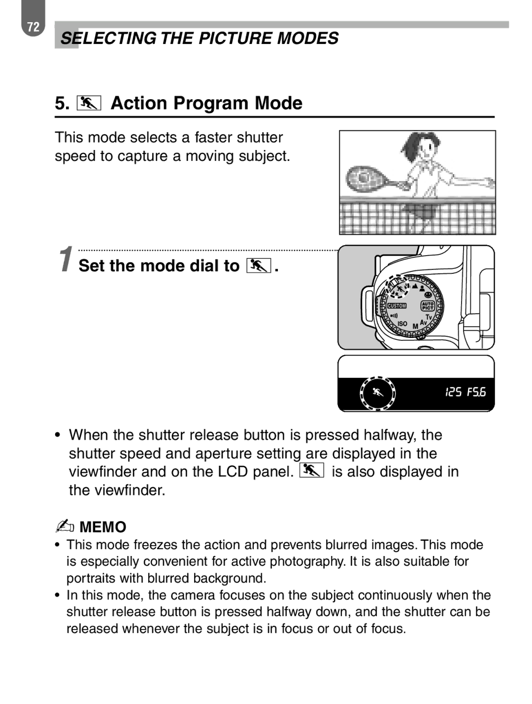 Pentax 57233 manual Action Program Mode 