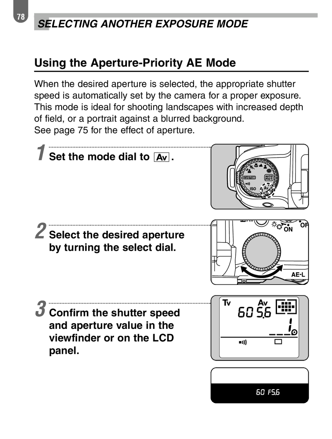 Pentax 57233 manual Using the Aperture-Priority AE Mode 