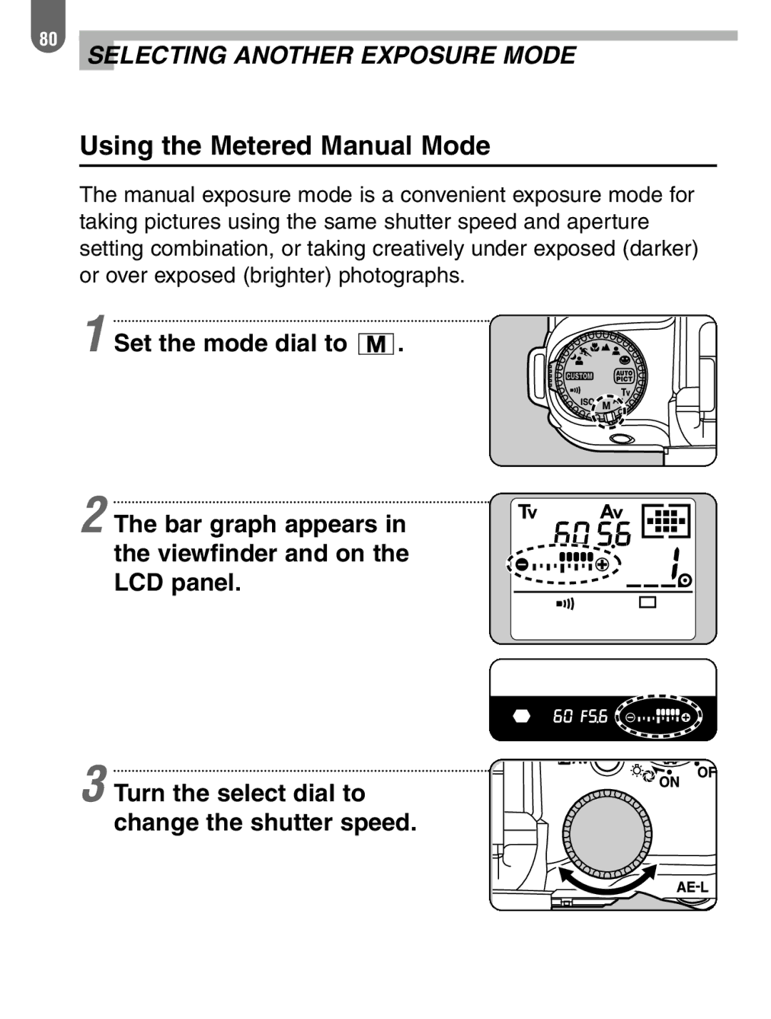 Pentax 57233 manual Using the Metered Manual Mode 