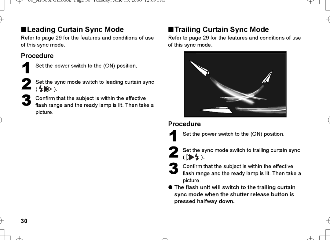 Pentax AF-360FGZ manual Leading Curtain Sync Mode, Trailing Curtain Sync Mode 