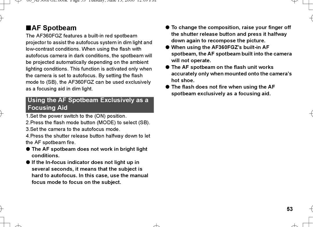 Pentax AF-360FGZ manual Using the AF Spotbeam Exclusively as a Focusing Aid 