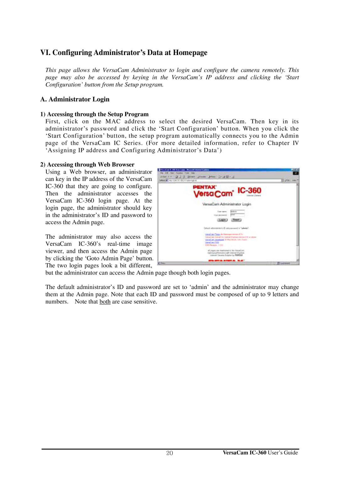 Pentax IC-360 VI. Configuring Administrator’s Data at Homepage, Administrator Login, Accessing through the Setup Program 