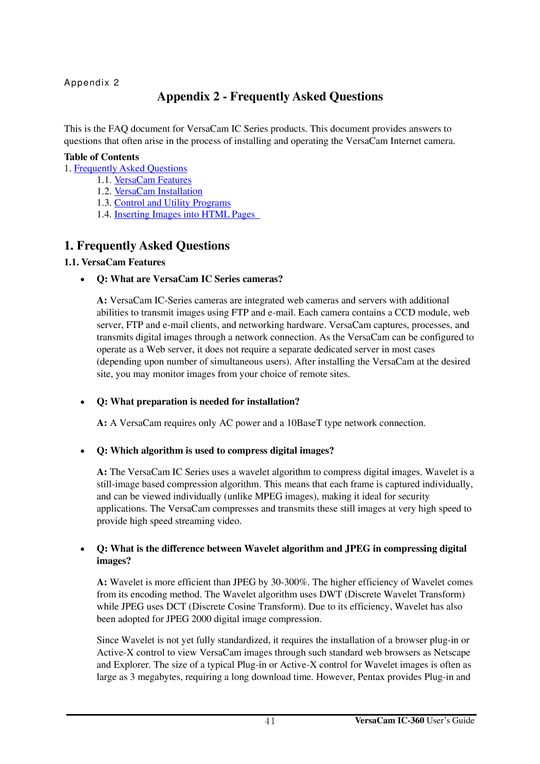 Pentax IC-360 manual Appendix 2 Frequently Asked Questions 