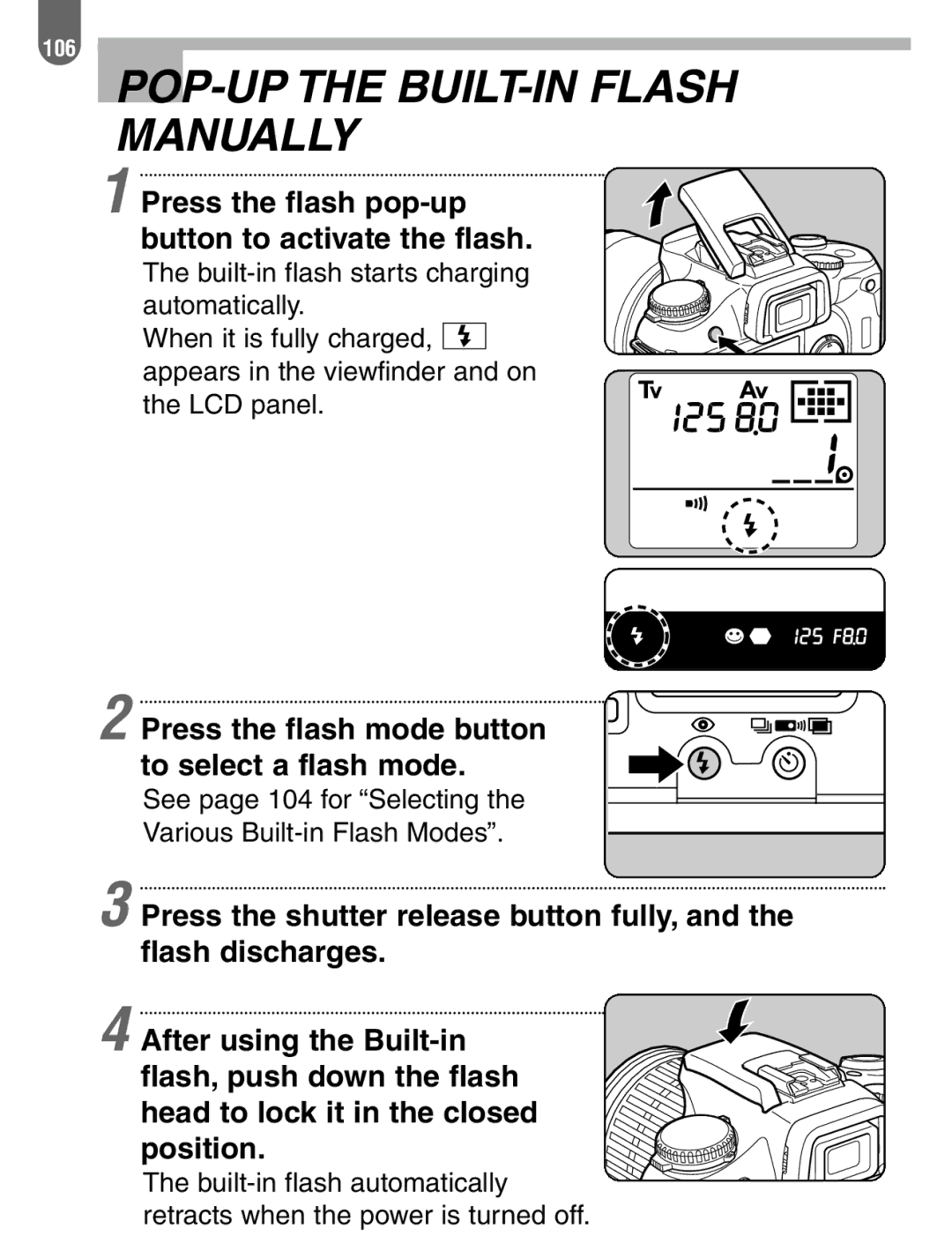 Pentax ist manual POP-UP the BUILT-IN Flash Manually, Press the flash pop-up button to activate the flash 