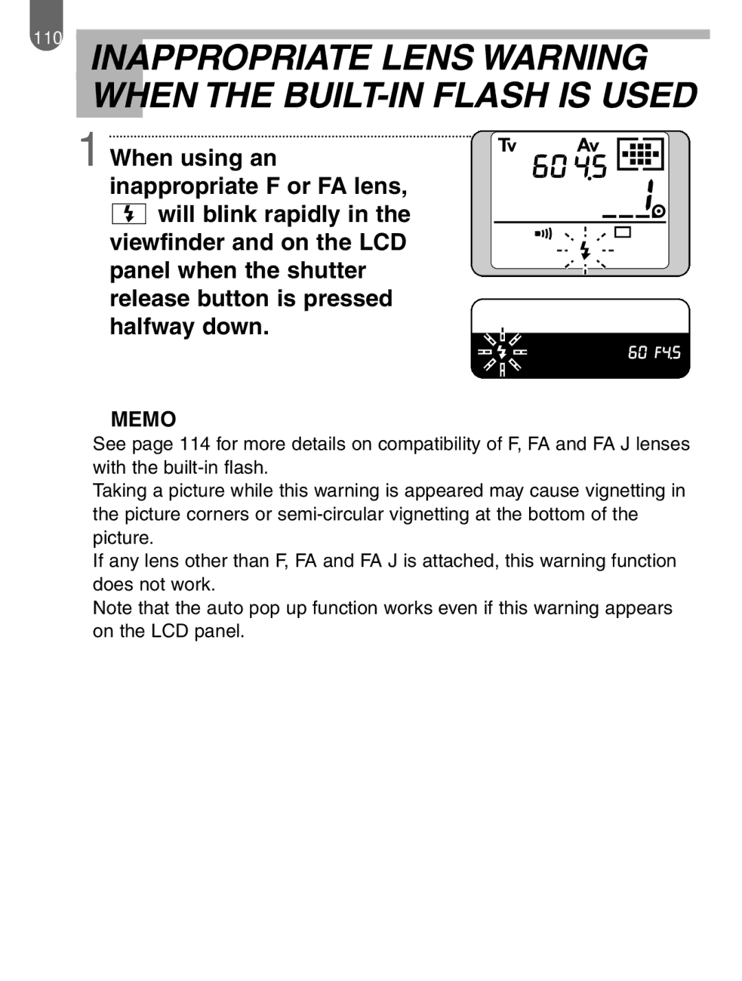 Pentax ist manual Inappropriate Lens Warning When the BUILT-IN Flash is Used 