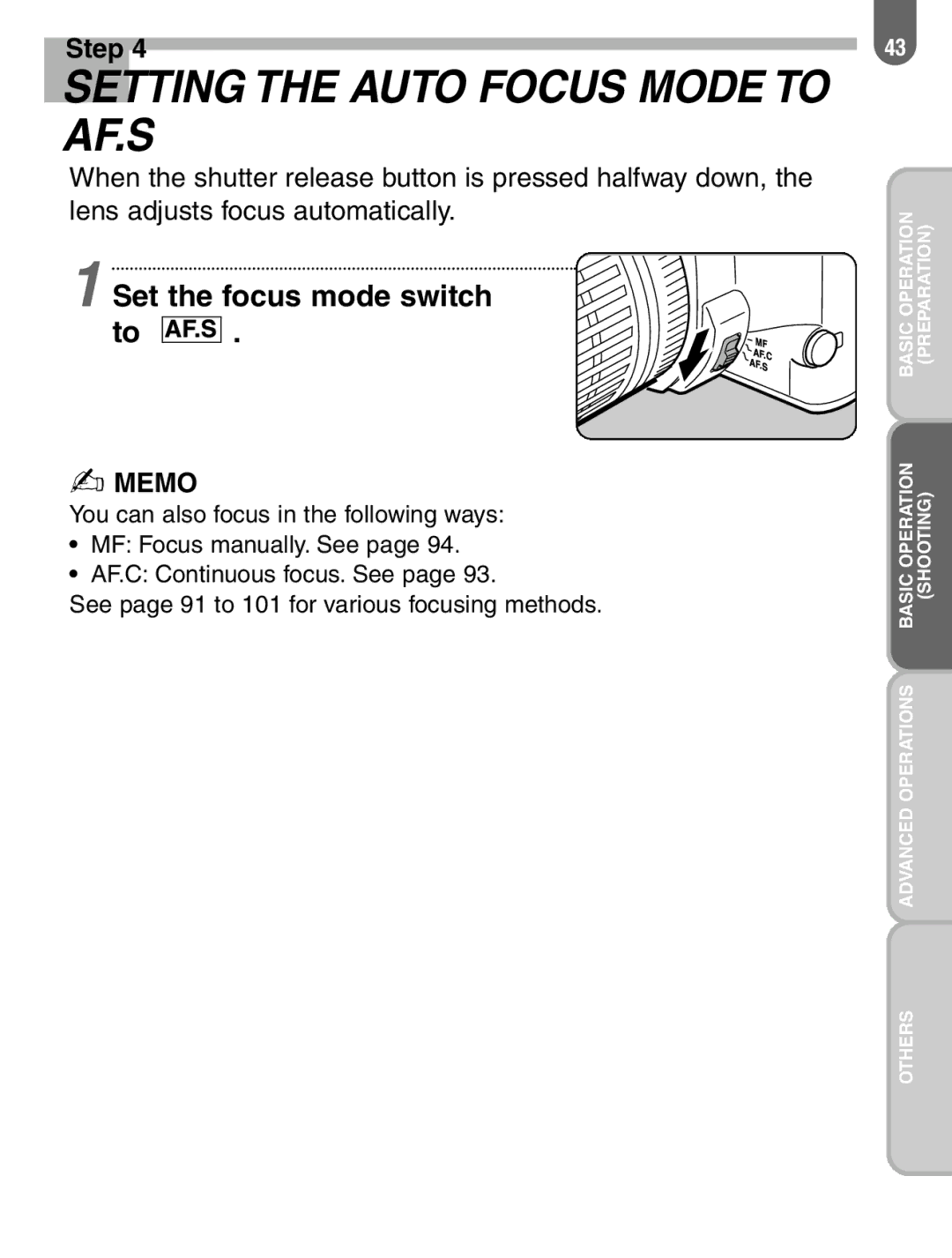 Pentax ist manual Setting the Auto Focus Mode to AF.S, Set the focus mode switch 