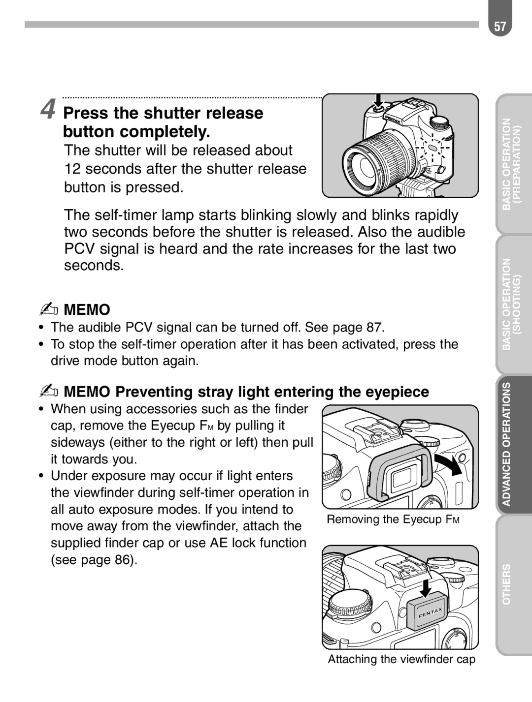 Pentax ist manual Press the shutter release button completely, Memo Preventing stray light entering the eyepiece 