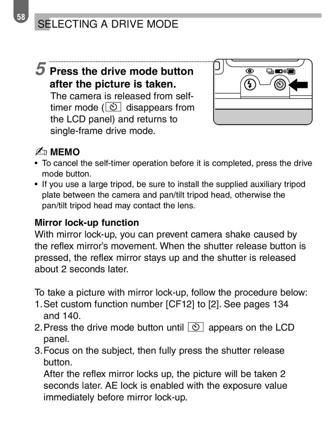 Pentax ist manual Press the drive mode button after the picture is taken, Mirror lock-up function 