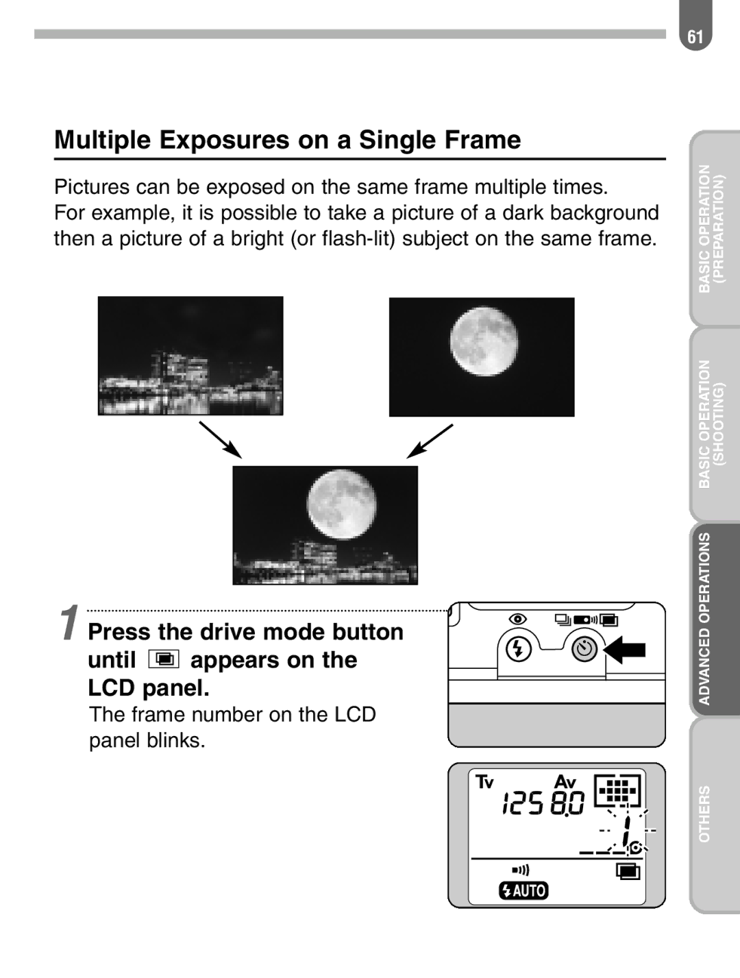 Pentax ist manual Multiple Exposures on a Single Frame, Pictures can be exposed on the same frame multiple times 