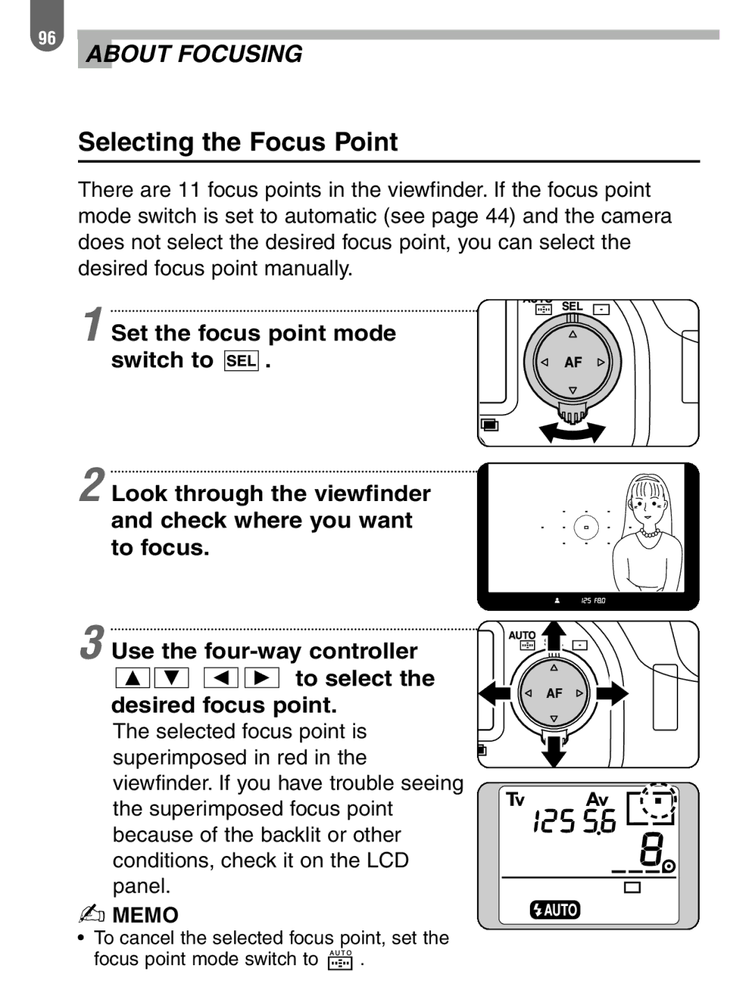 Pentax ist manual Selecting the Focus Point 