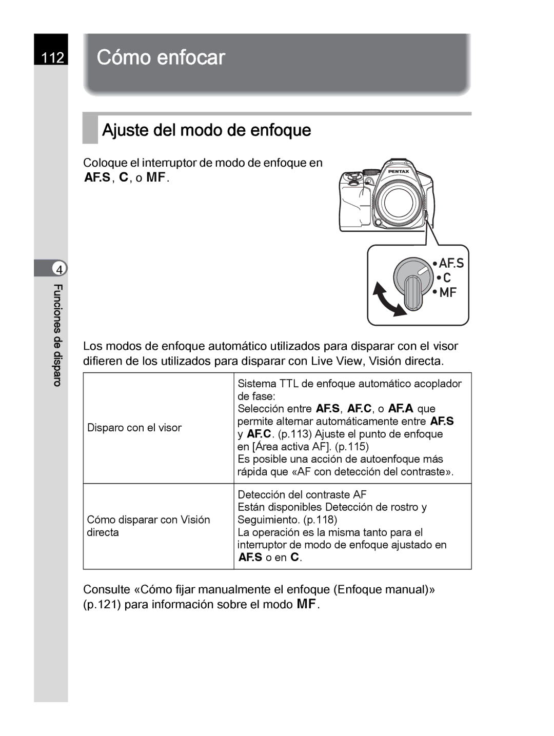 Pentax K-30 manual 112 Cómo enfocar, Ajuste del modo de enfoque, Sistema TTL de enfoque automático acoplador, De fase 