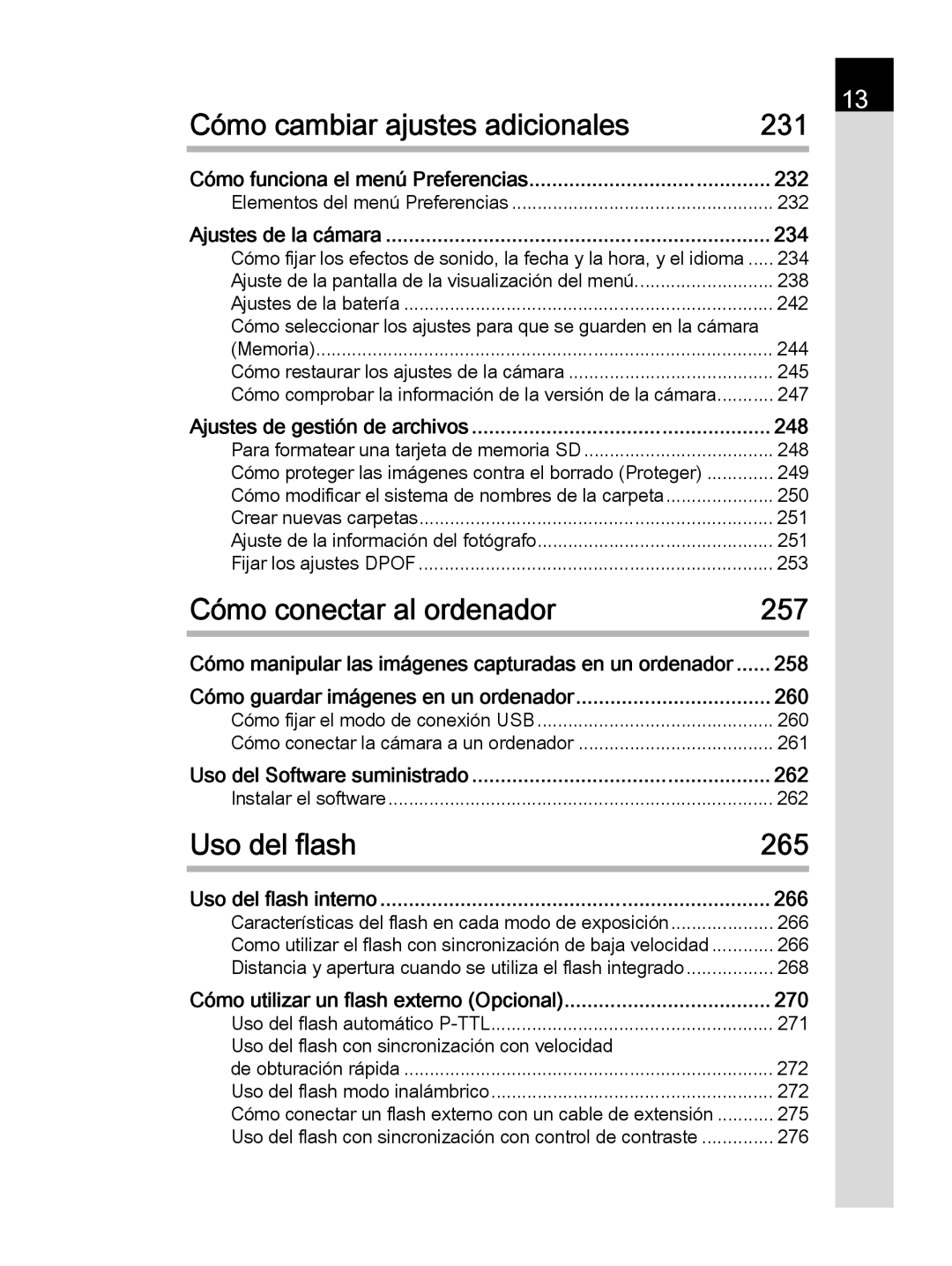 Pentax K-30 manual Cómo cambiar ajustes adicionales, Cómo conectar al ordenador, Uso del flash 