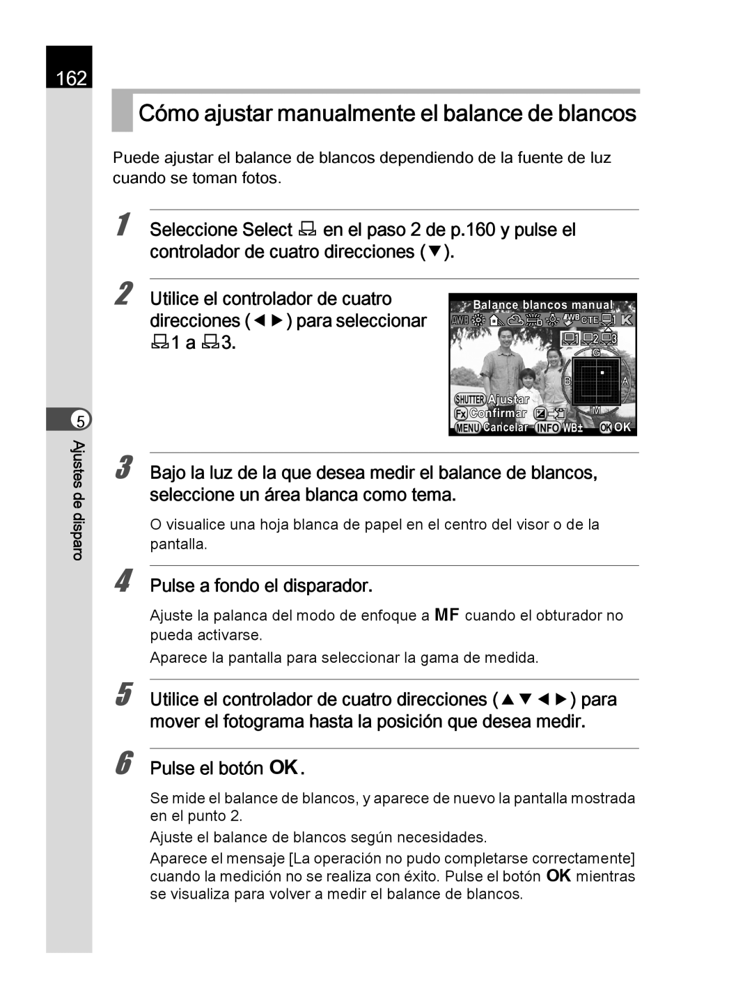 Pentax K-30 Cómo ajustar manualmente el balance de blancos, 162 