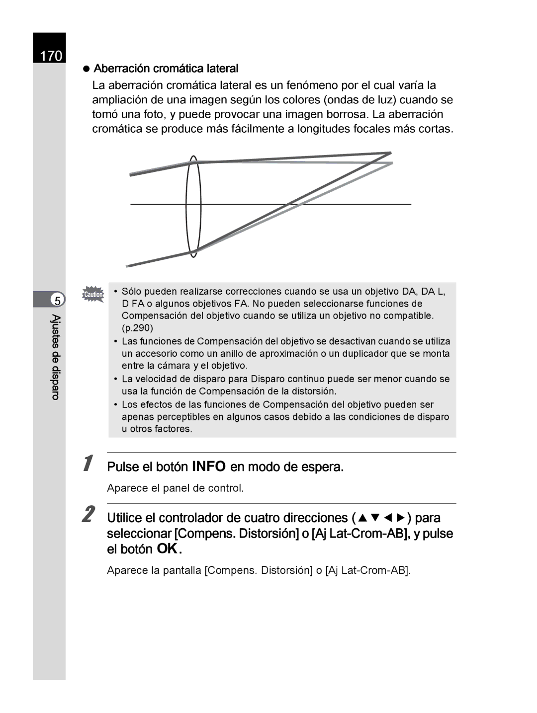 Pentax K-30 manual 170, Aberración cromática lateral, Aparece la pantalla Compens. Distorsión o Aj Lat-Crom-AB 