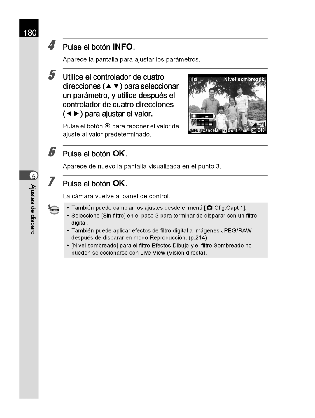 Pentax K-30 manual 180, Aparece la pantalla para ajustar los parámetros, Pulse el botón dpara reponer el valor de 