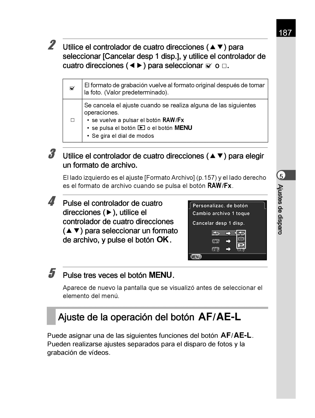 Pentax K-30 manual Ajuste de la operación del botón =/L, 187 