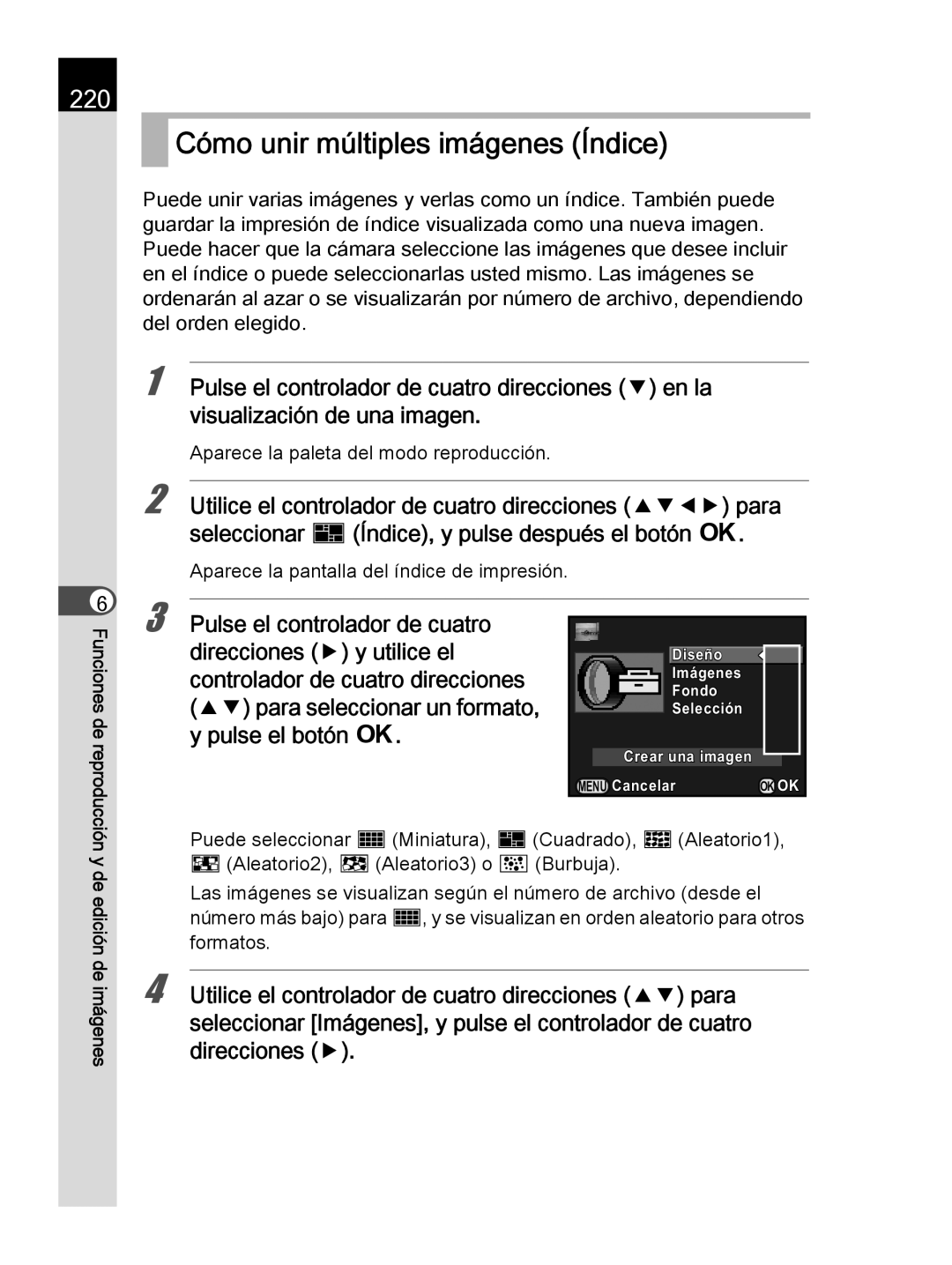 Pentax K-30 manual Cómo unir múltiples imágenes Índice, 220, Aparece la pantalla del índice de impresión 