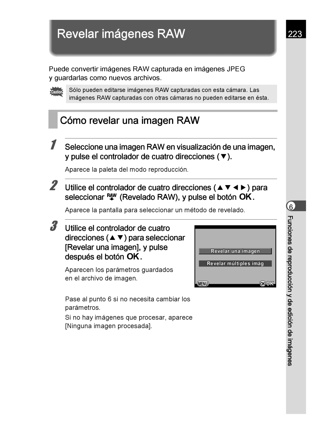 Pentax K-30 manual Revelar imágenes RAW, Cómo revelar una imagen RAW, 223 