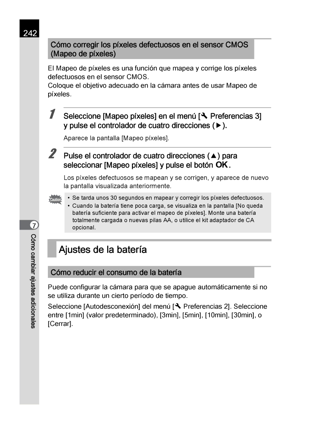 Pentax K-30 manual Ajustes de la batería, 242, Cómo reducir el consumo de la batería, Aparece la pantalla Mapeo píxeles 