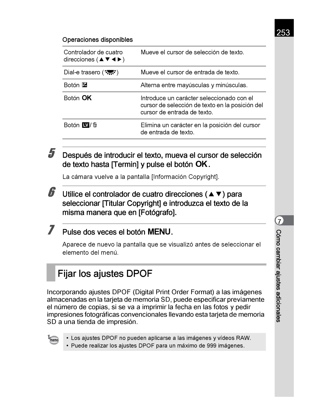 Pentax K-30 Fijar los ajustes Dpof, 253, La cámara vuelve a la pantalla Información Copyright, Cursor de entrada de texto 