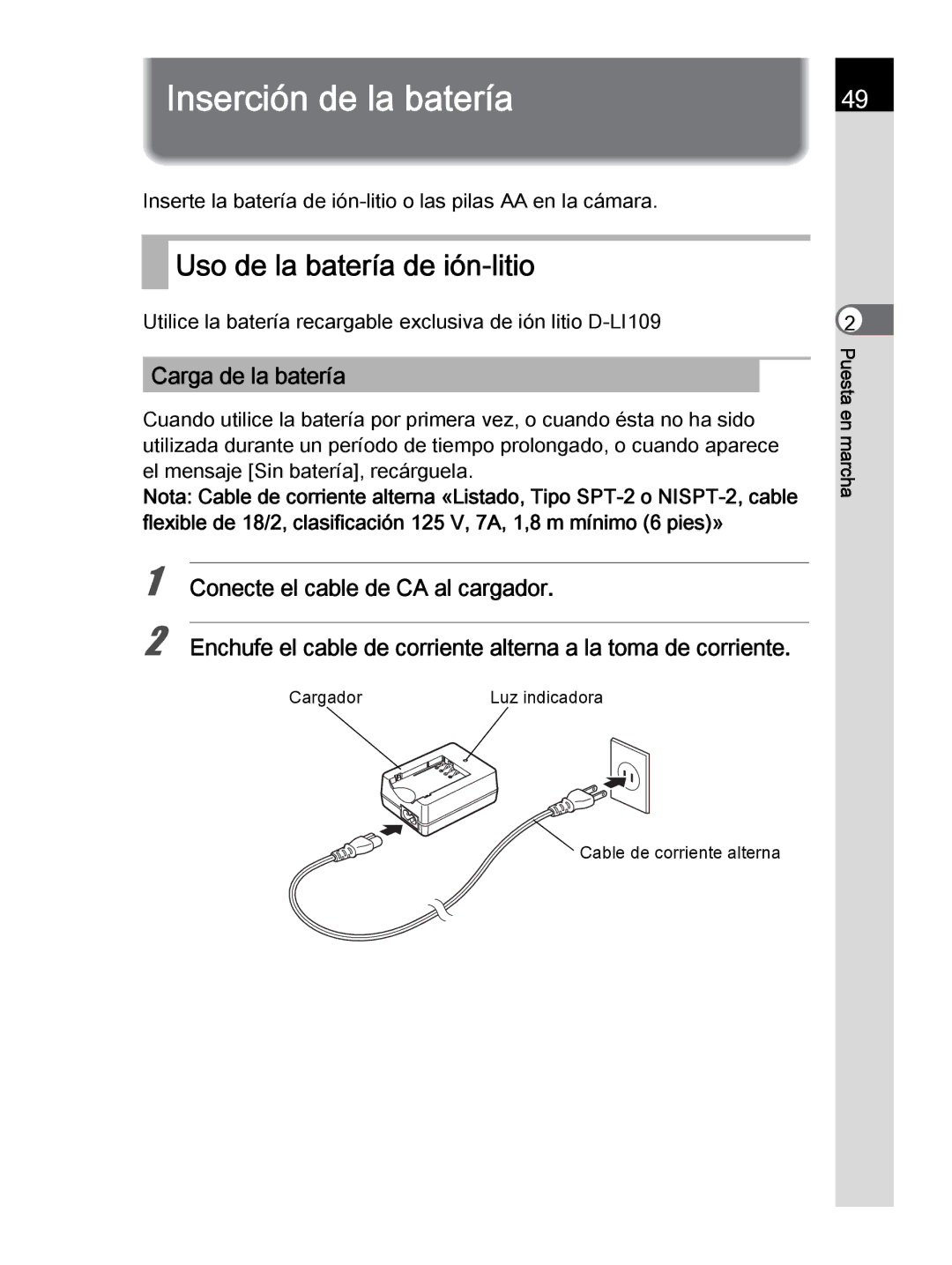 Pentax K-30 manual Inserción de la batería, Uso de la batería de ión-litio, Carga de la batería 