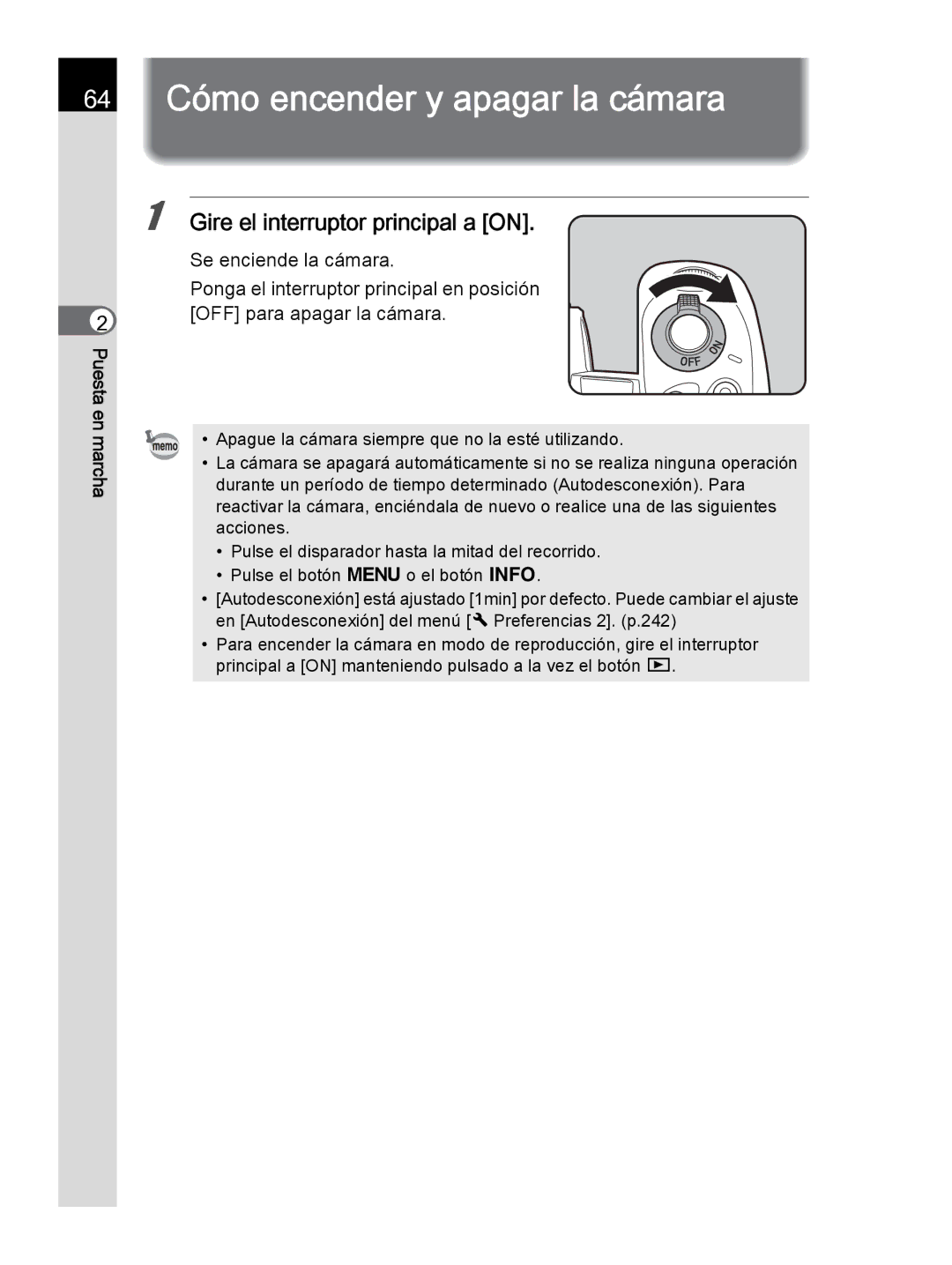 Pentax K-30 manual 64 Cómo encender y apagar la cámara, Gire el interruptor principal a on 