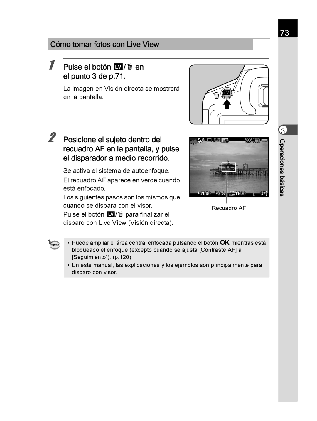 Pentax K-30 manual La imagen en Visión directa se mostrará en la pantalla 