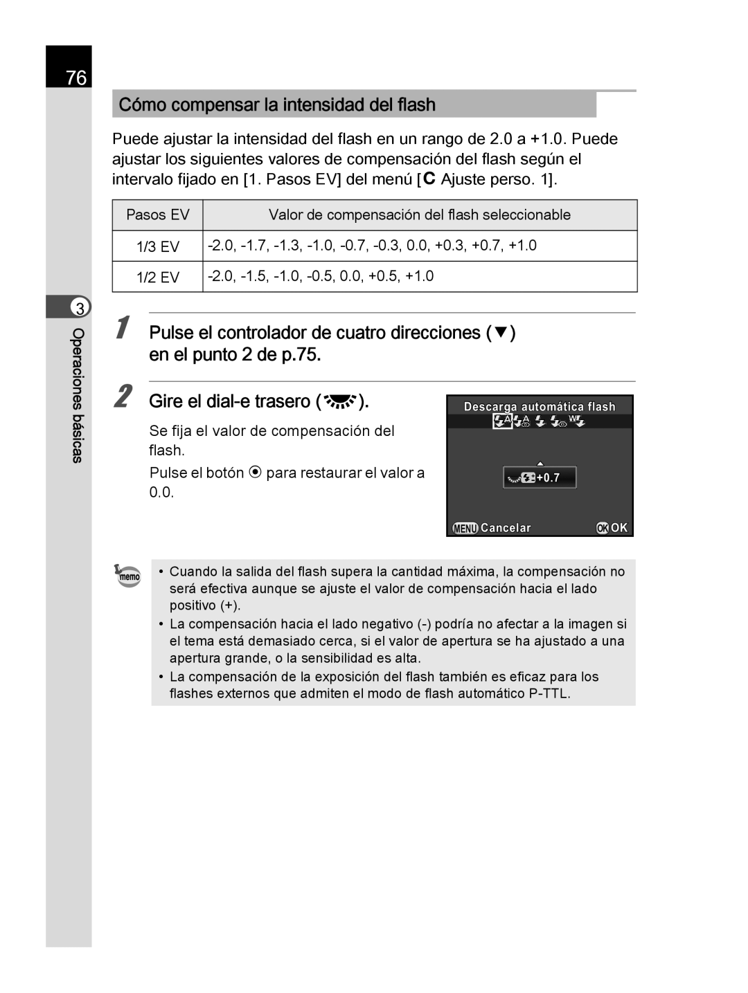 Pentax K-30 manual Cómo compensar la intensidad del flash, Gire el dial-e trasero S 