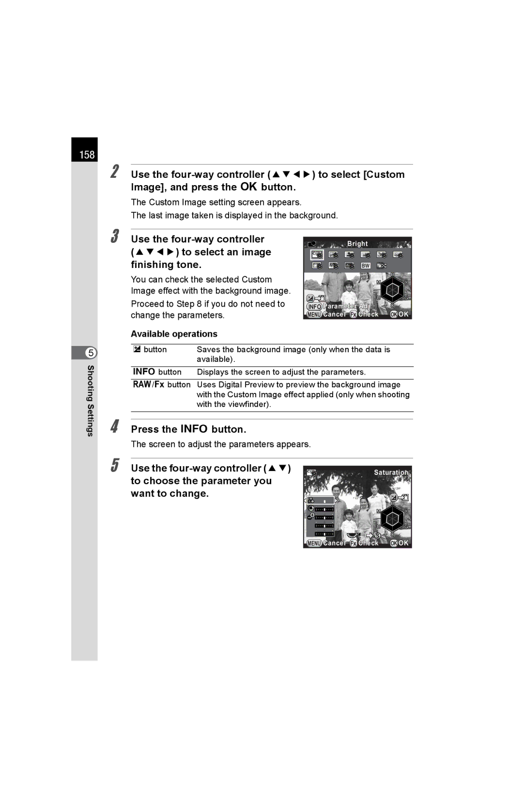 Pentax K-50 specifications 158, Screen to adjust the parameters appears 