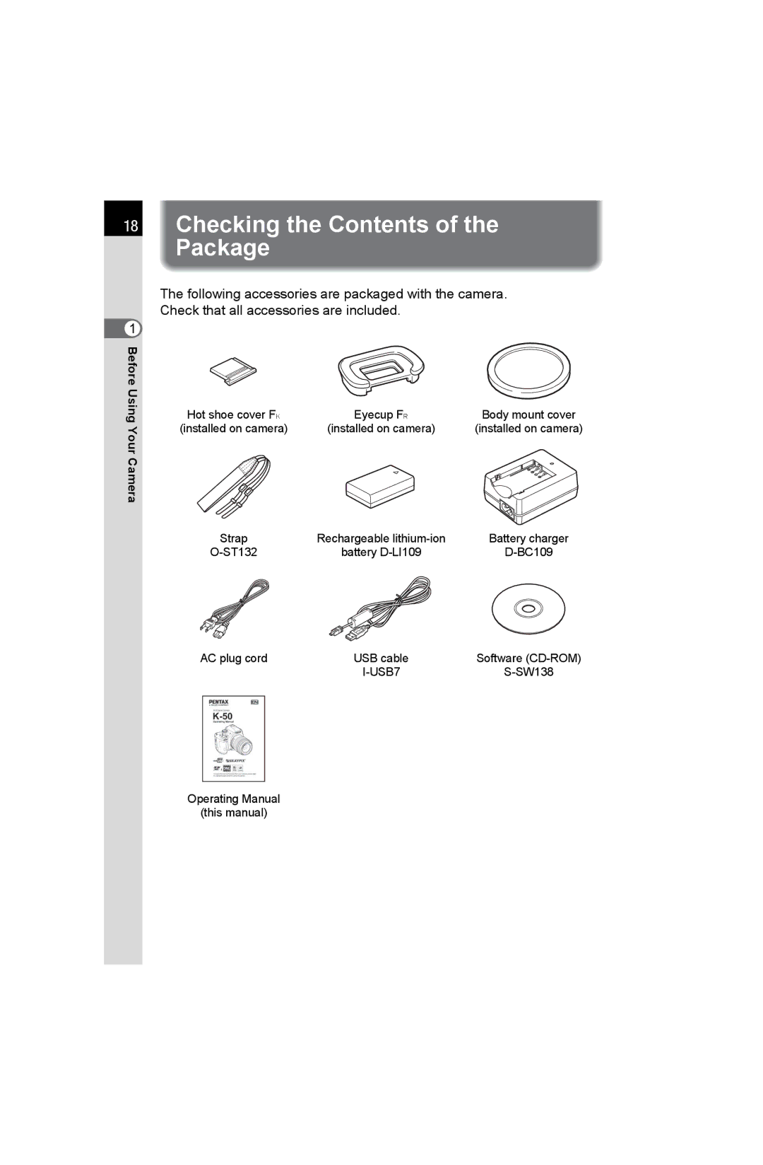 Pentax K-50 specifications Checking the Contents of the Package 