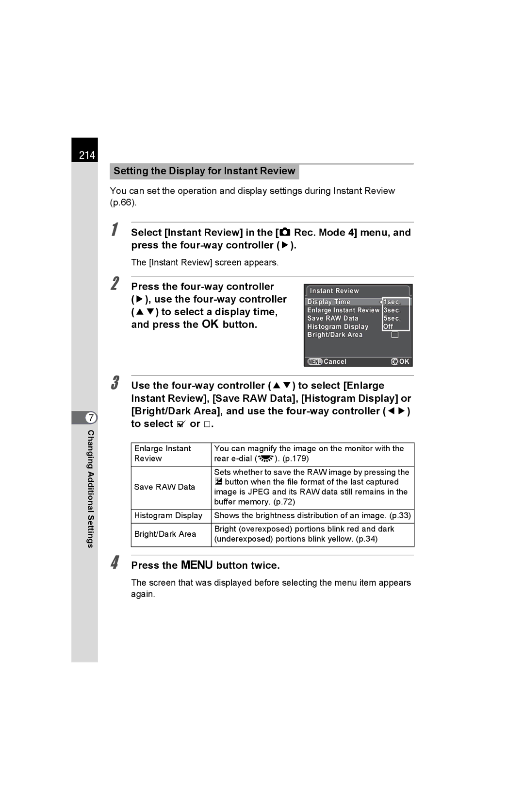 Pentax K-50 specifications 214, Setting the Display for Instant Review, Instant Review screen appears 