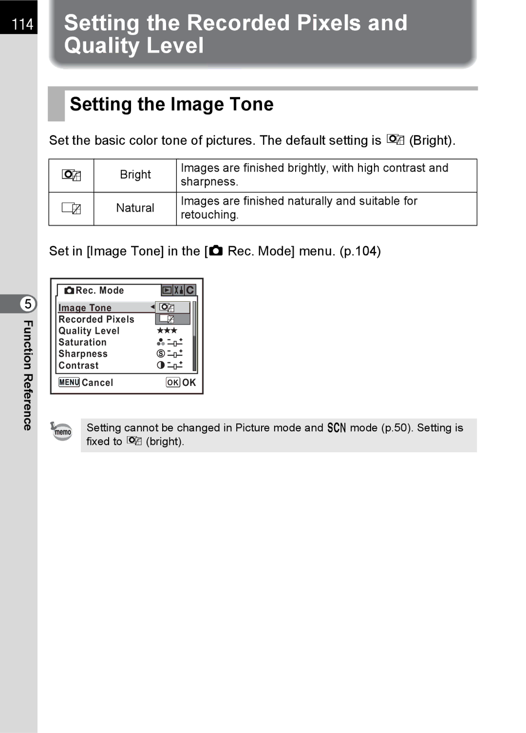 Pentax K100 D specifications Setting the Recorded Pixels and Quality Level, Setting the Image Tone 