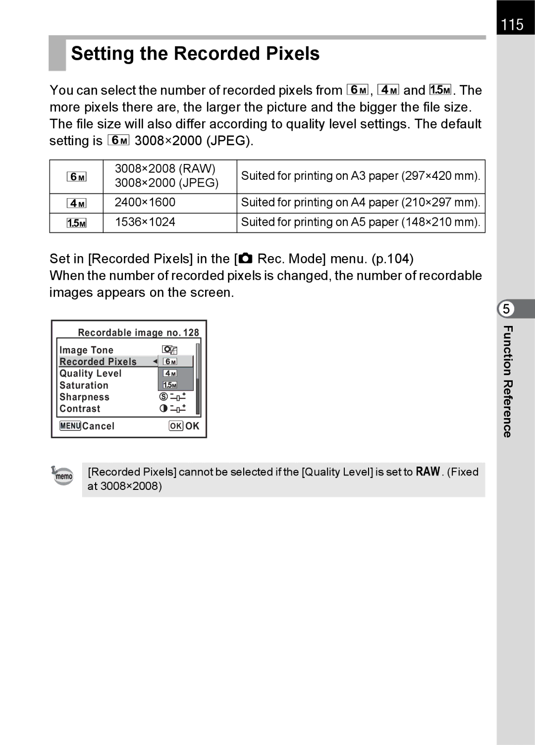 Pentax K100 D specifications Setting the Recorded Pixels, 115 