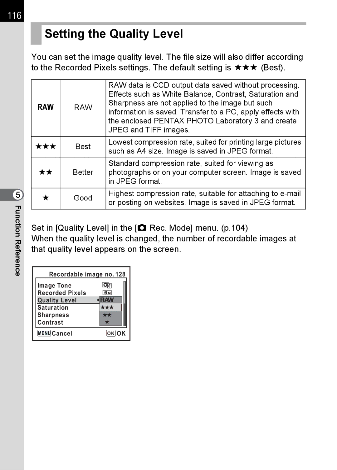 Pentax K100 D specifications Setting the Quality Level, 116 