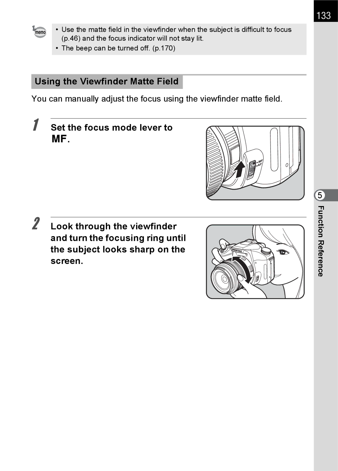 Pentax K100 D specifications 133, Using the Viewfinder Matte Field 