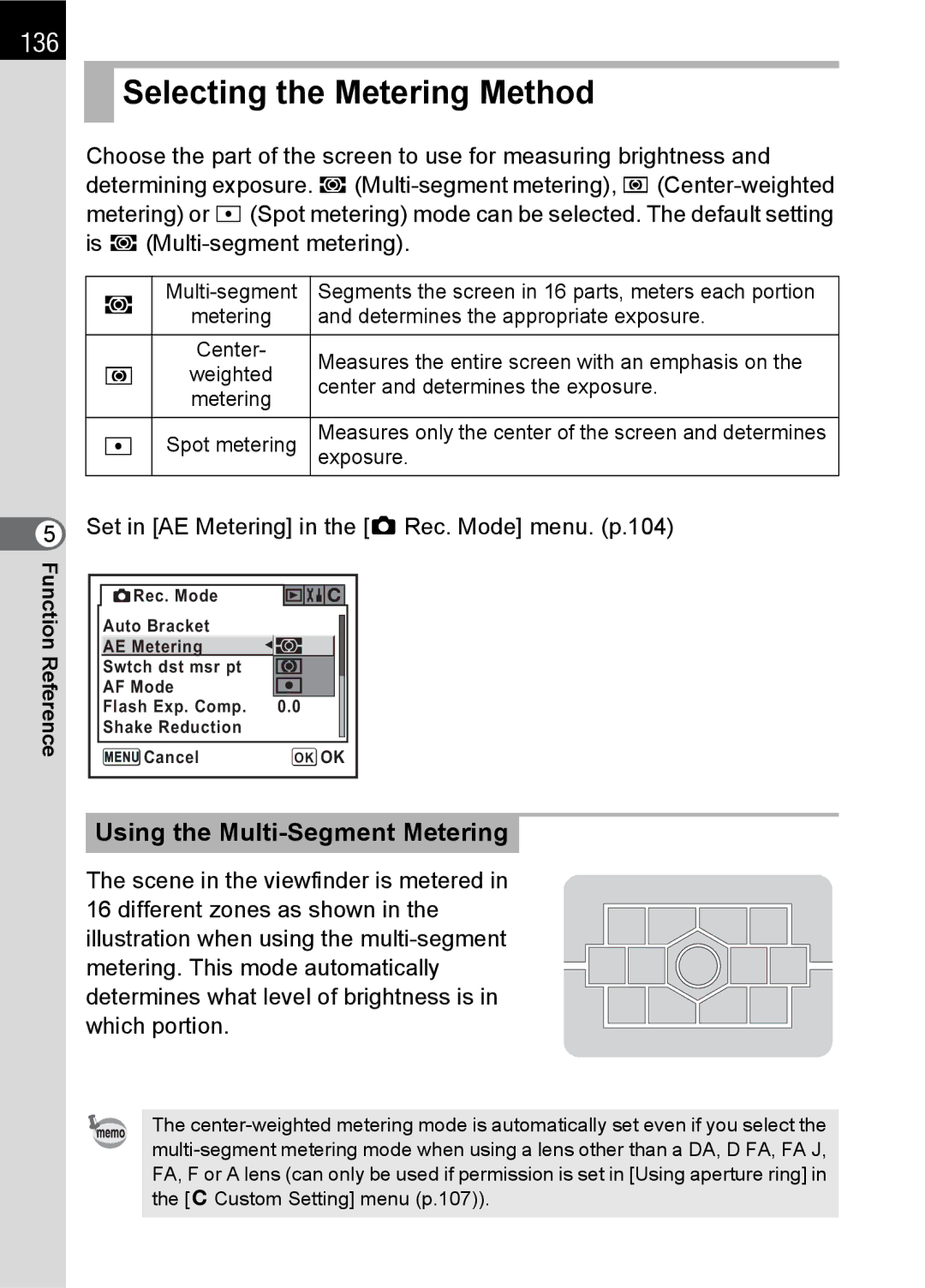 Pentax K100 D specifications Selecting the Metering Method, 136, Using the Multi-Segment Metering 