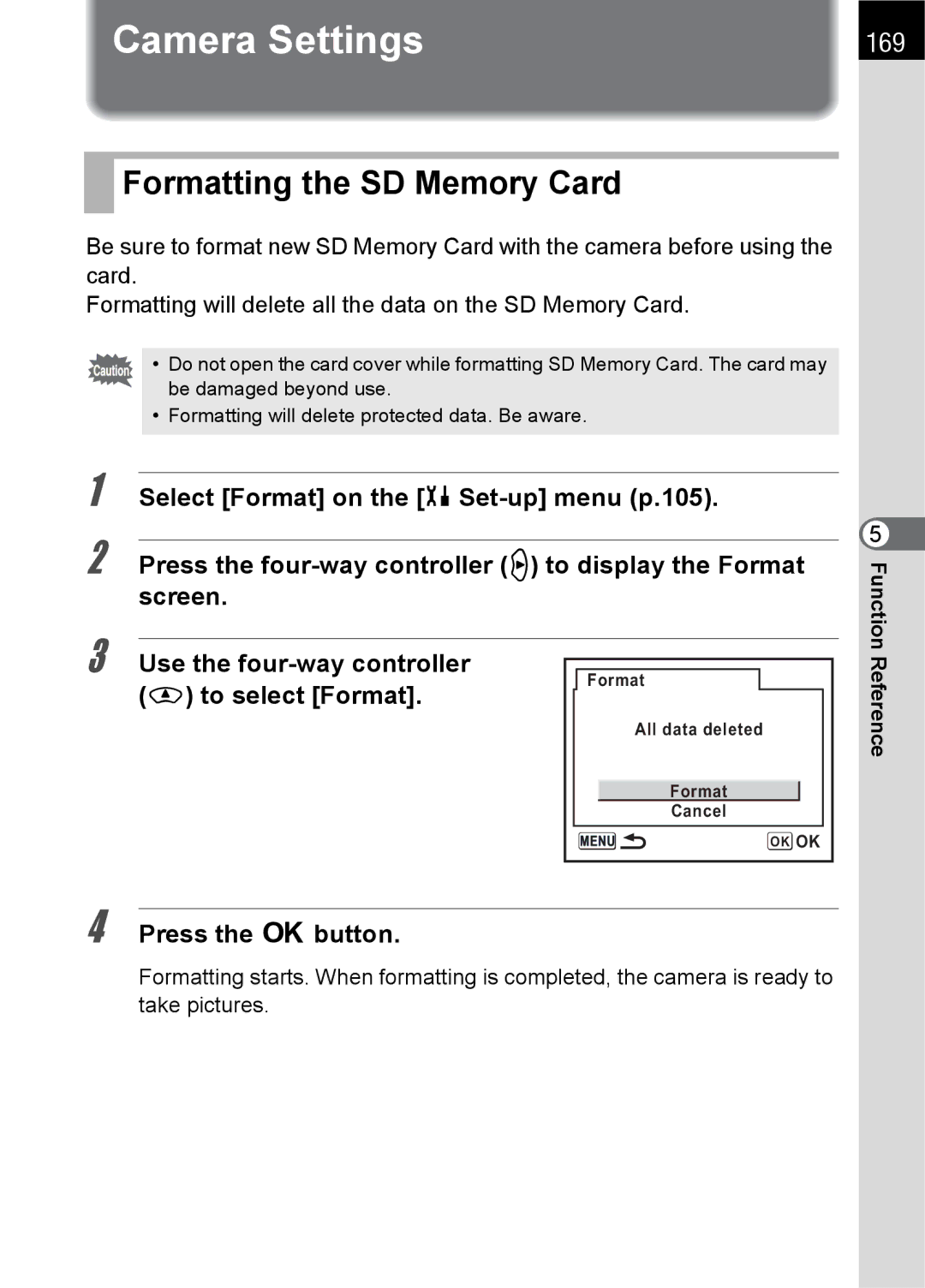 Pentax K100 D specifications 169, To select Format 