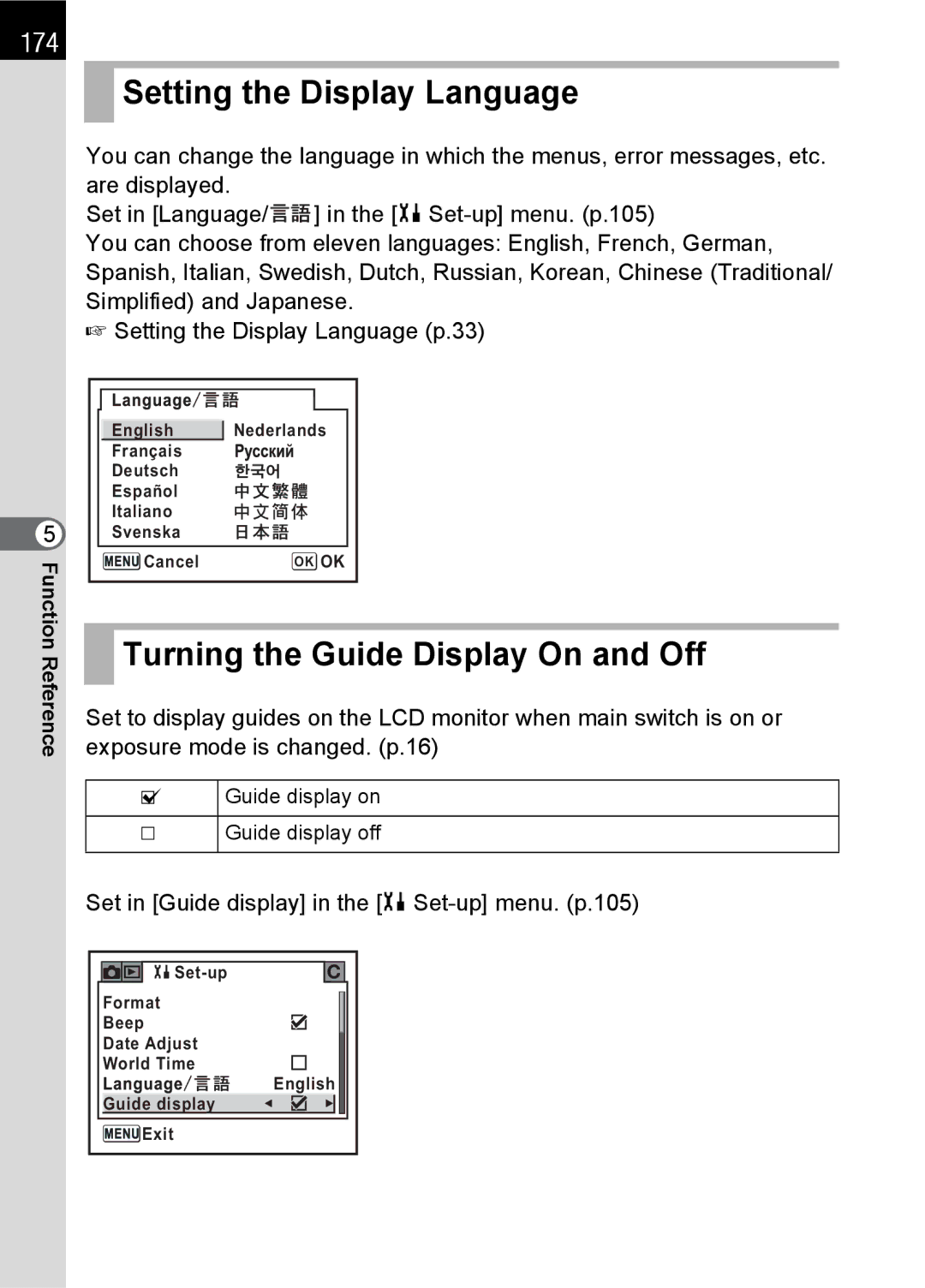 Pentax K100 D specifications 174, Set in Guide display in the HSet-up menu. p.105 