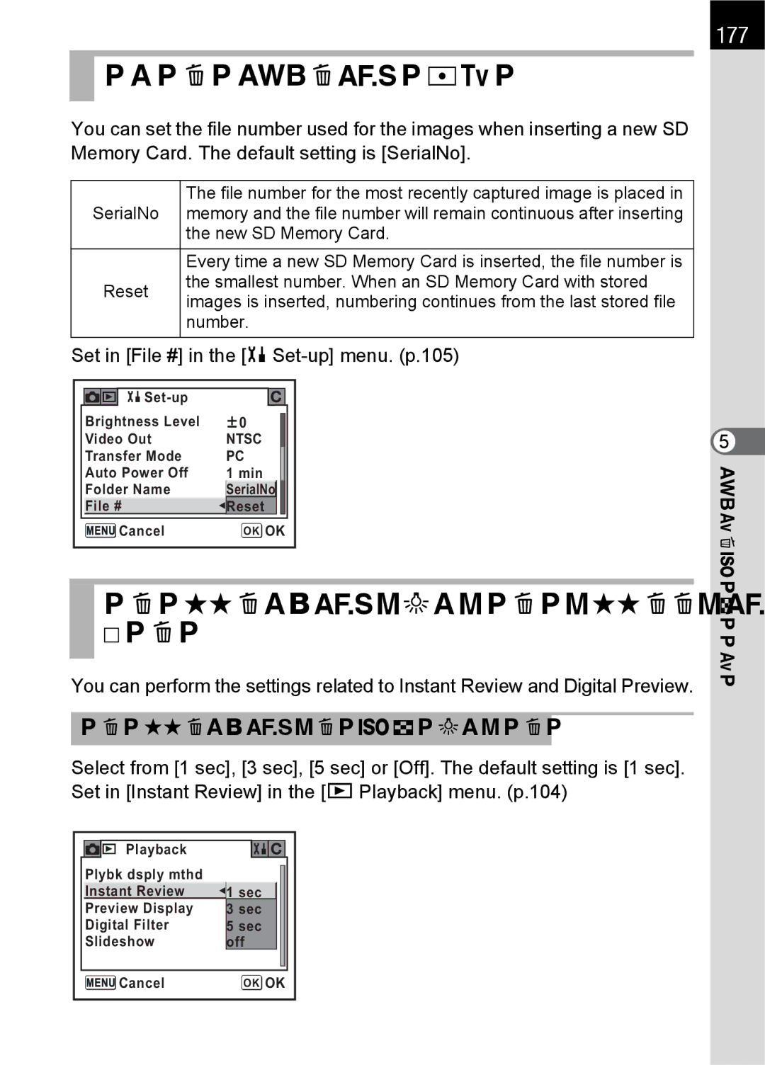 Pentax K100 D specifications Resetting the File Number, Setting the Display Instant Review and Digital Preview, 177 