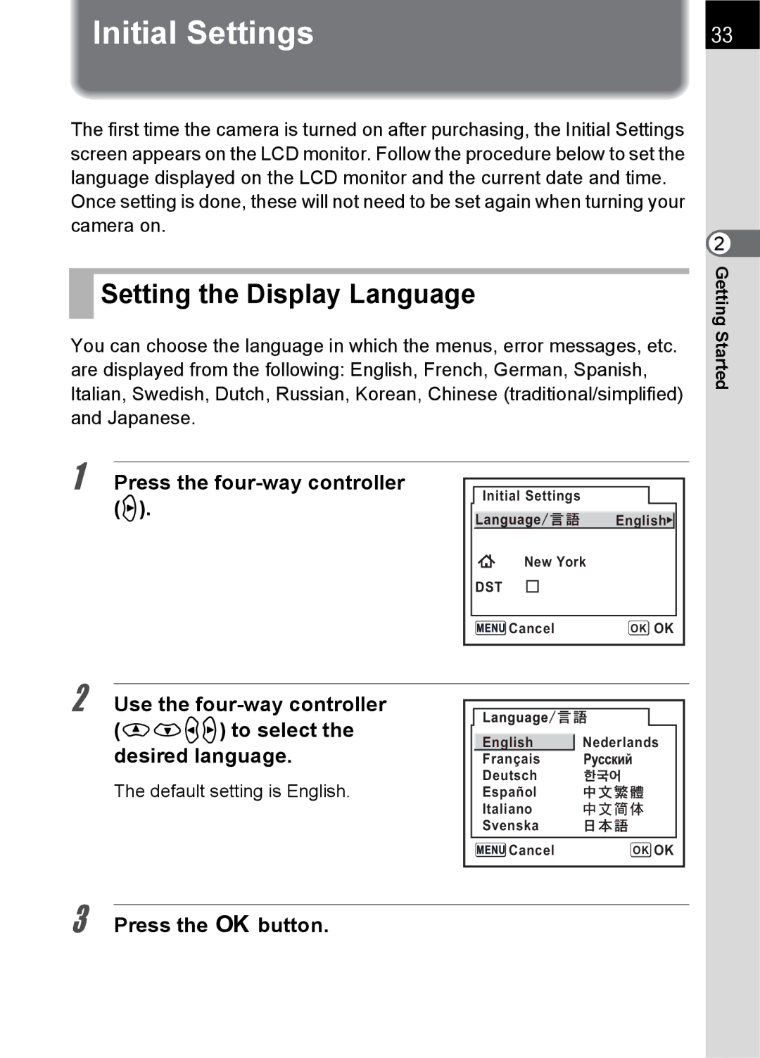 Pentax K100 D Initial Settings, Setting the Display Language, Press the four-way controller p, Press the 4 button 