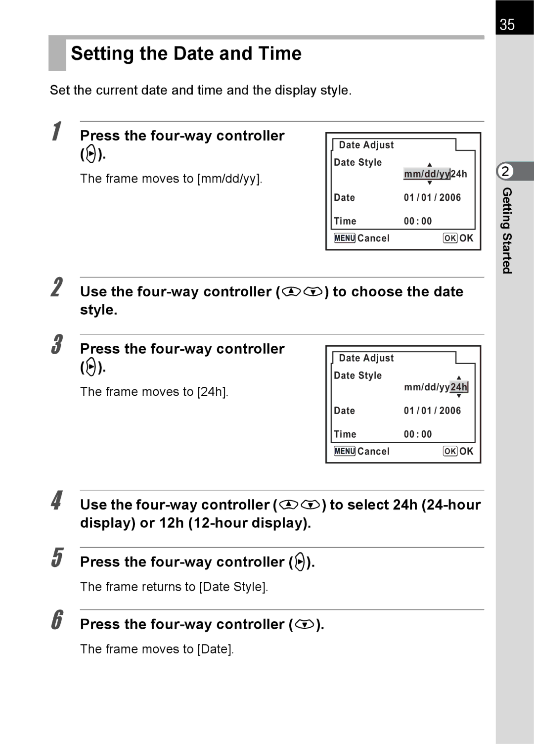 Pentax K100 D specifications Setting the Date and Time 