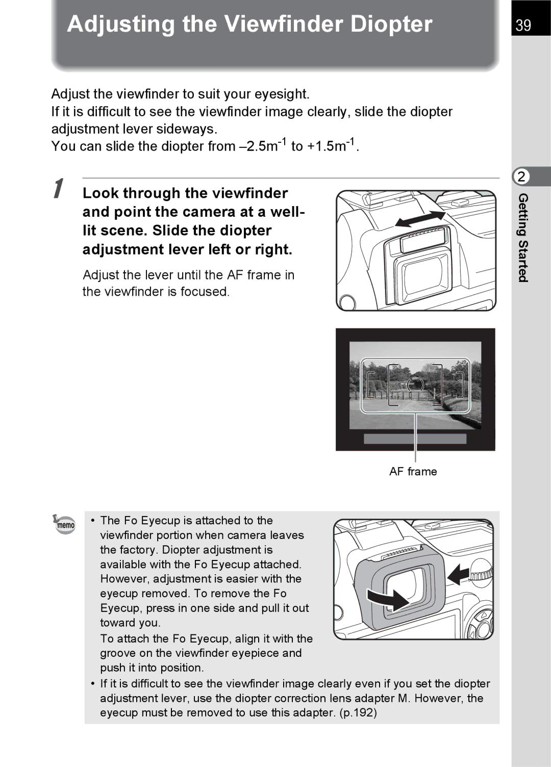 Pentax K100 D specifications Adjusting the Viewfinder Diopter 