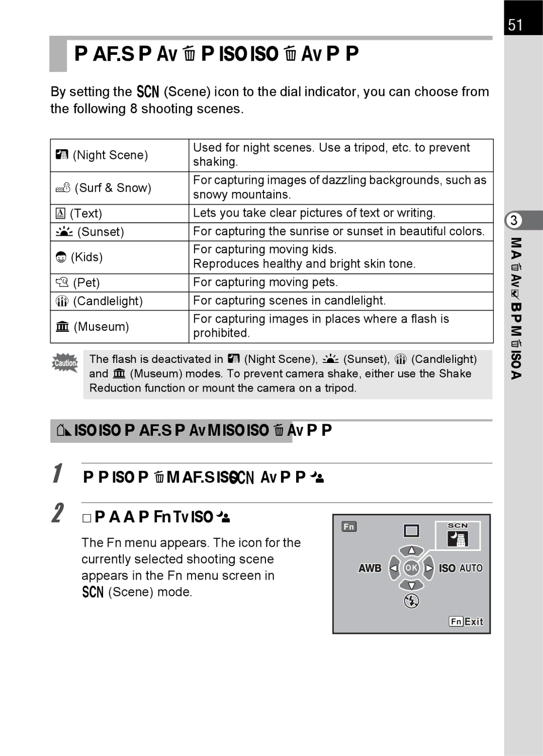 Pentax K100 D specifications Selecting the Shooting Scene 