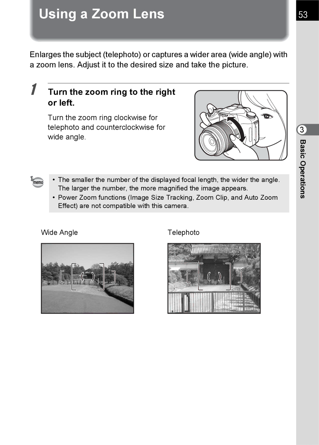 Pentax K100 D specifications Using a Zoom Lens, Turn the zoom ring to the right or left 