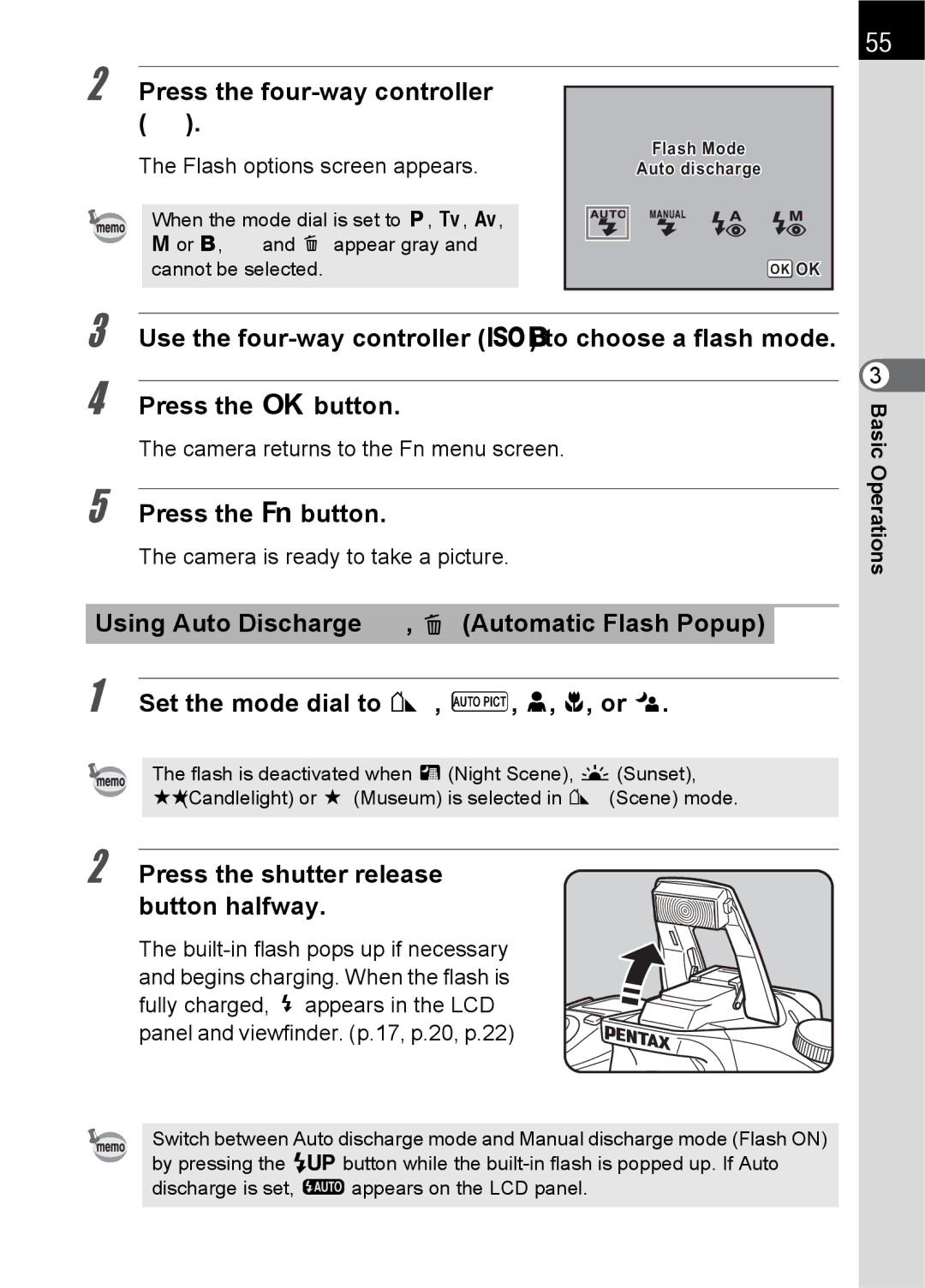 Pentax K100 D Press the shutter release button halfway, Flash options screen appears, Camera returns to the Fn menu screen 