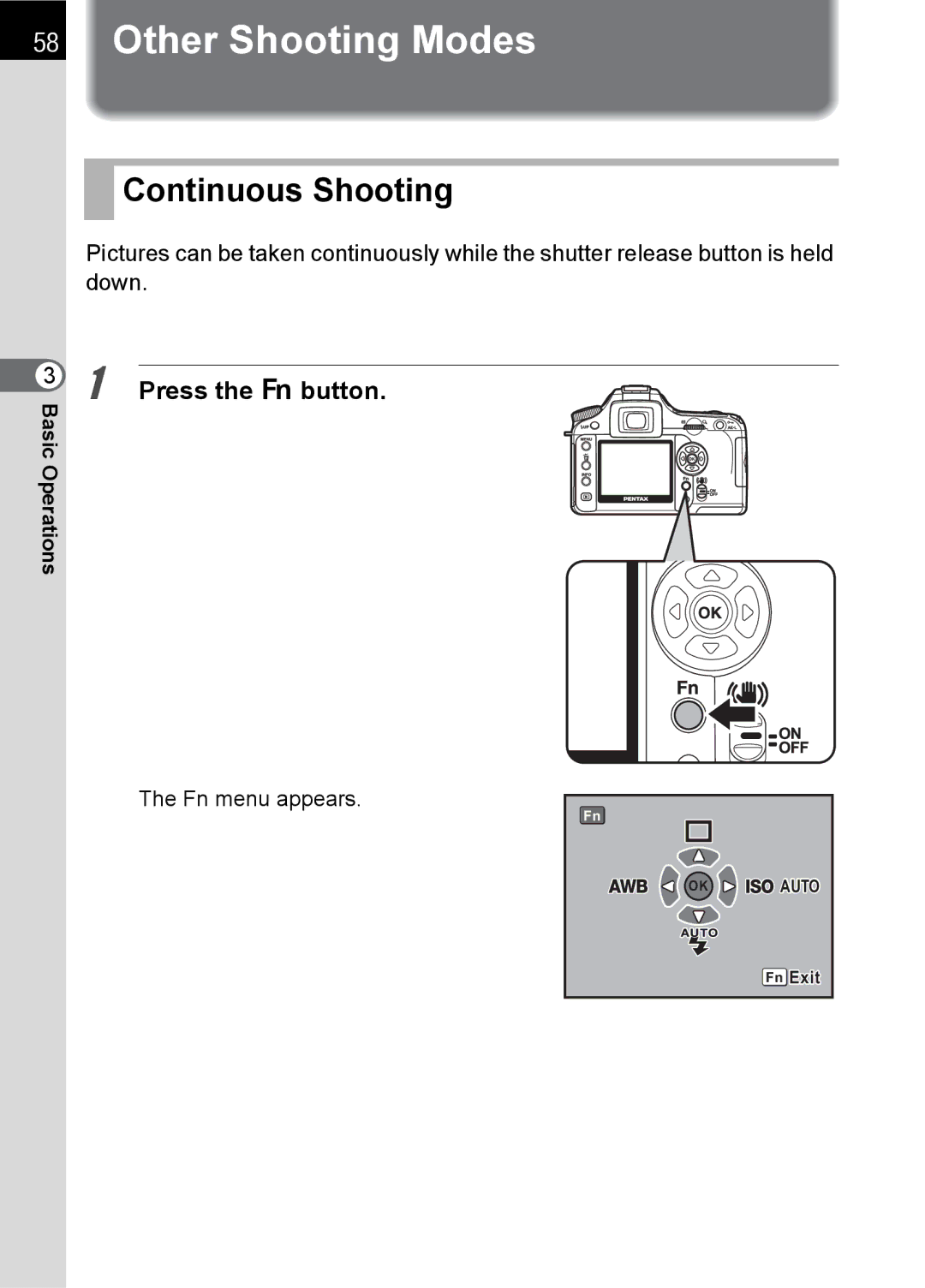 Pentax K100 D specifications Other Shooting Modes, Continuous Shooting, Press the button. BasicOperations 