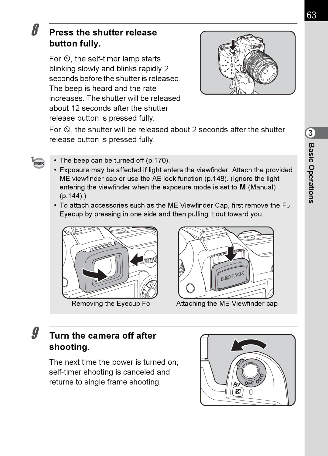 Pentax K100 D specifications Press the shutter release button fully, Turn the camera off after shooting 