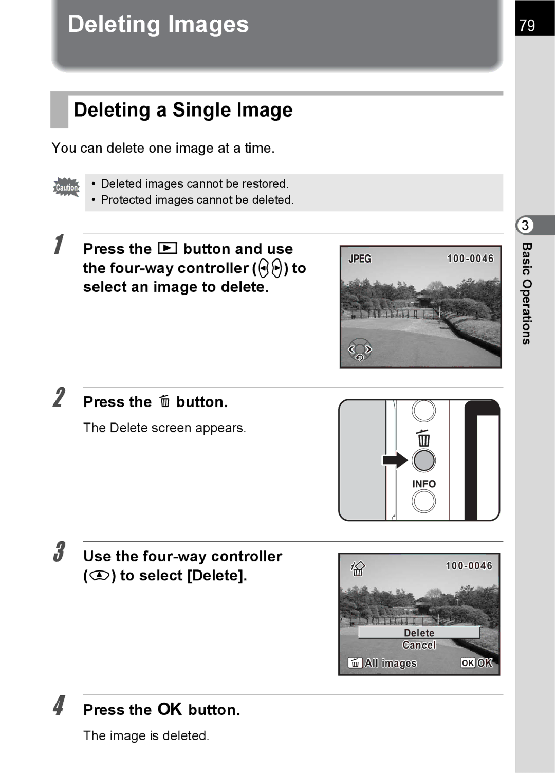 Pentax K100 D specifications Deleting Images, Deleting a Single Image, Use the four-way controller m to select Delete 