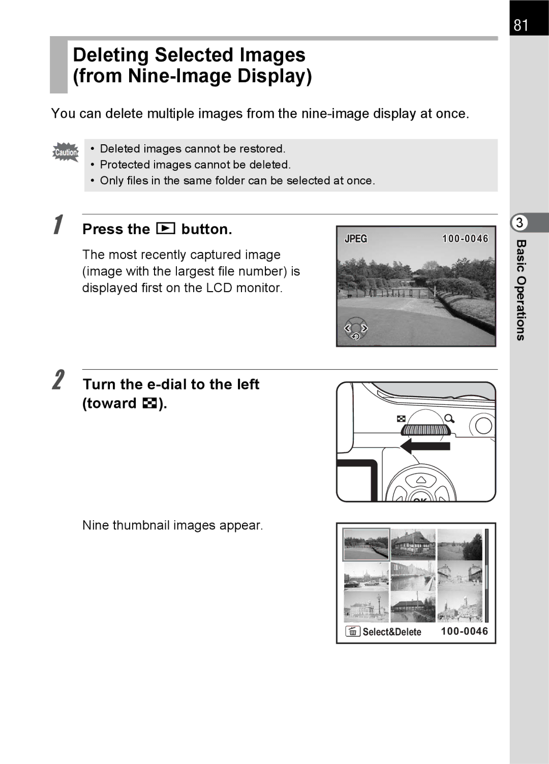 Pentax K100 D specifications Deleting Selected Images From Nine-Image Display, Nine thumbnail images appear 